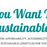 So You Want To Be Sustainable?